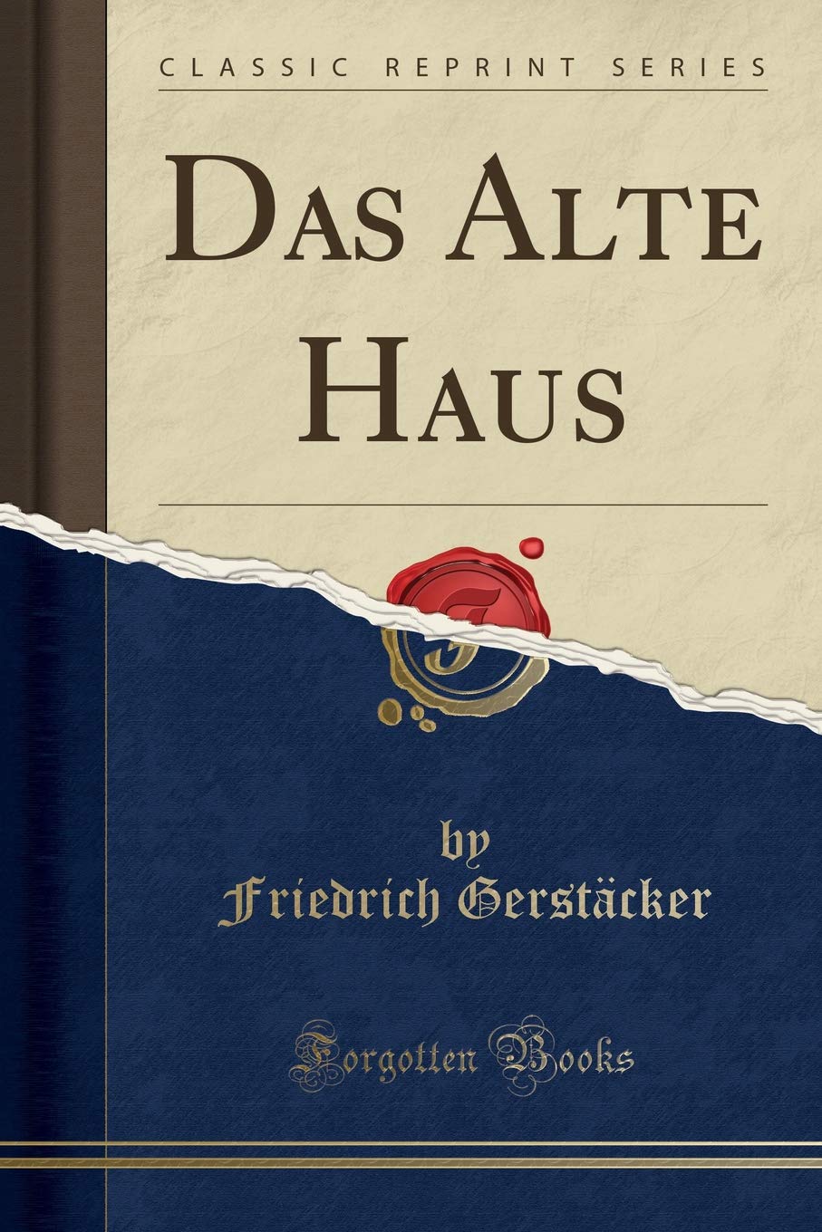 Product Image: Das Alte Haus (Classic Reprint)