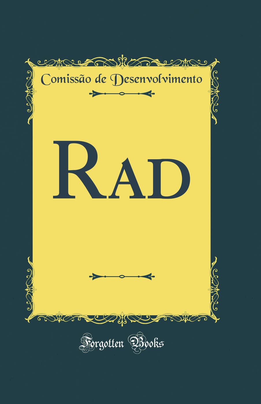 Rad (Classic Reprint) Film, Art & Culture