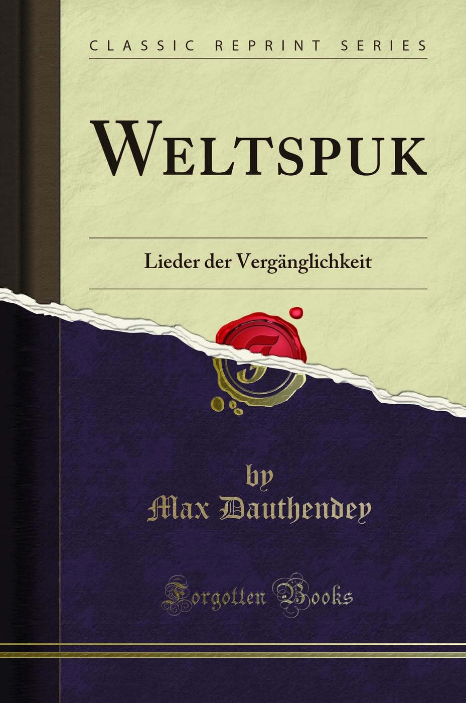 Weltspuk: Lieder der Vergänglichkeit (Classic Reprint) Leisure, Home & Garden