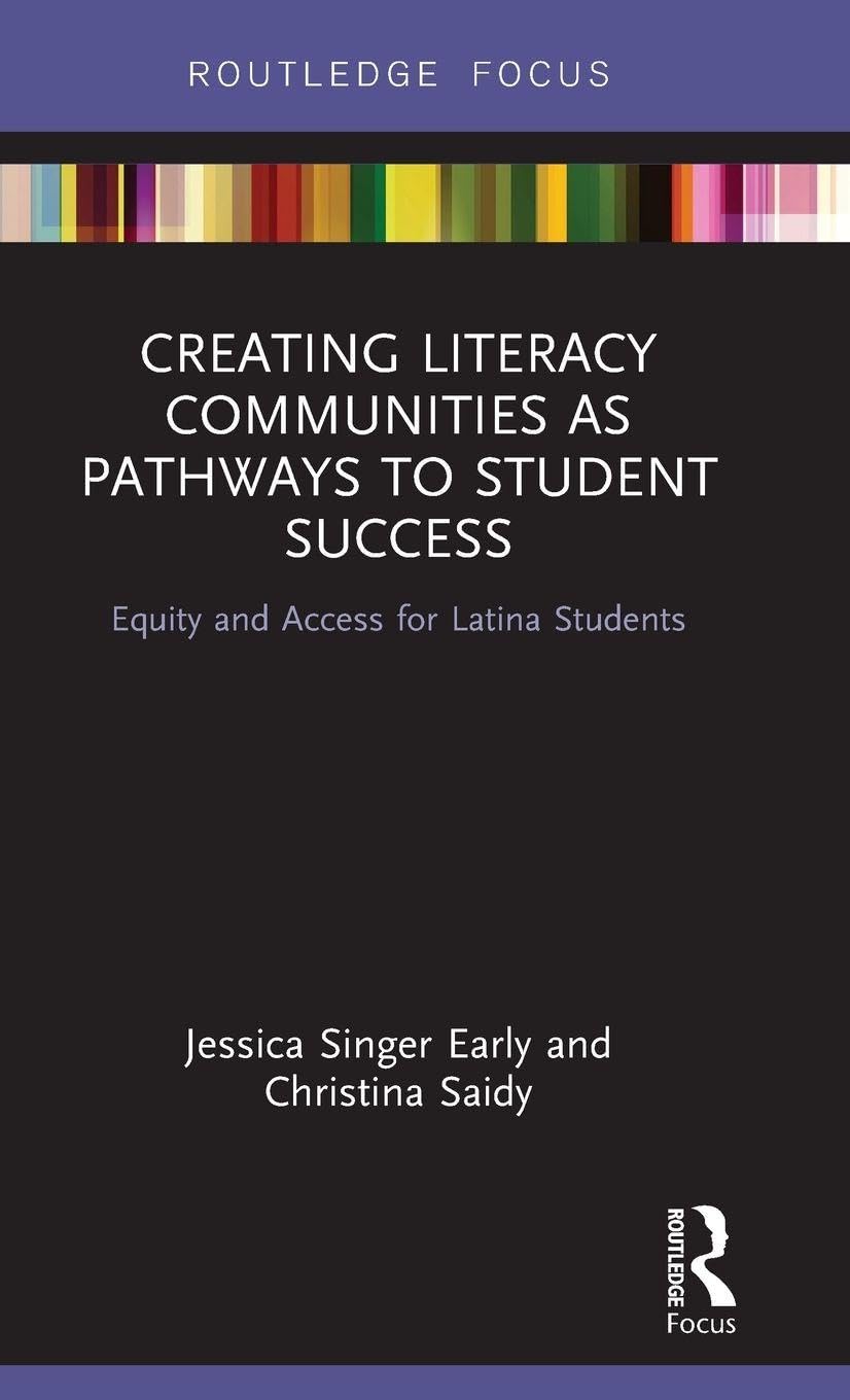 Creating Literacy Communities as Pathways to Student Success Books