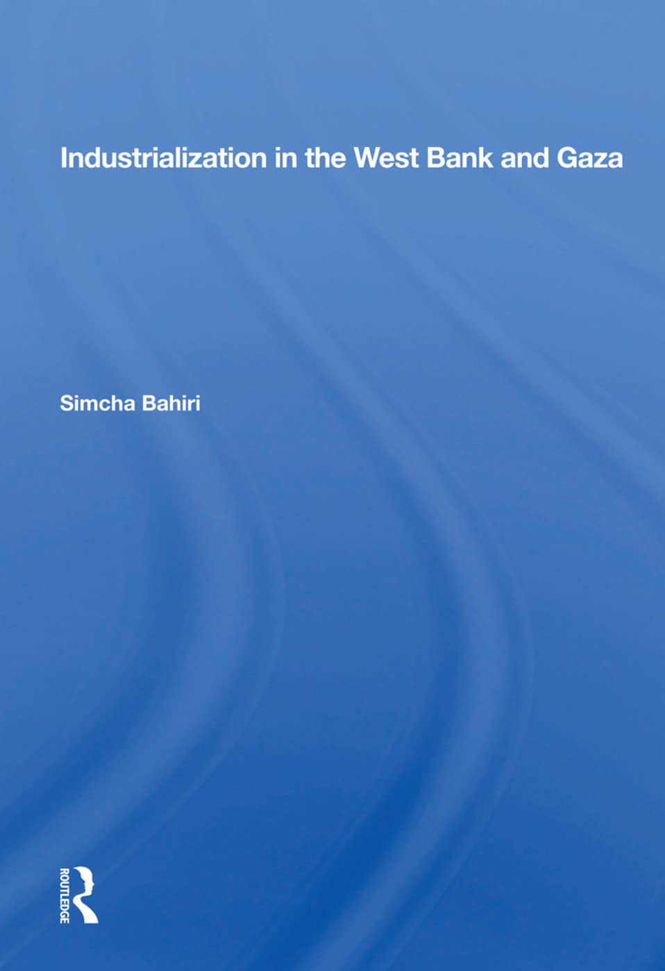 Industrialization in the West Bank and Gaza Social Sciences