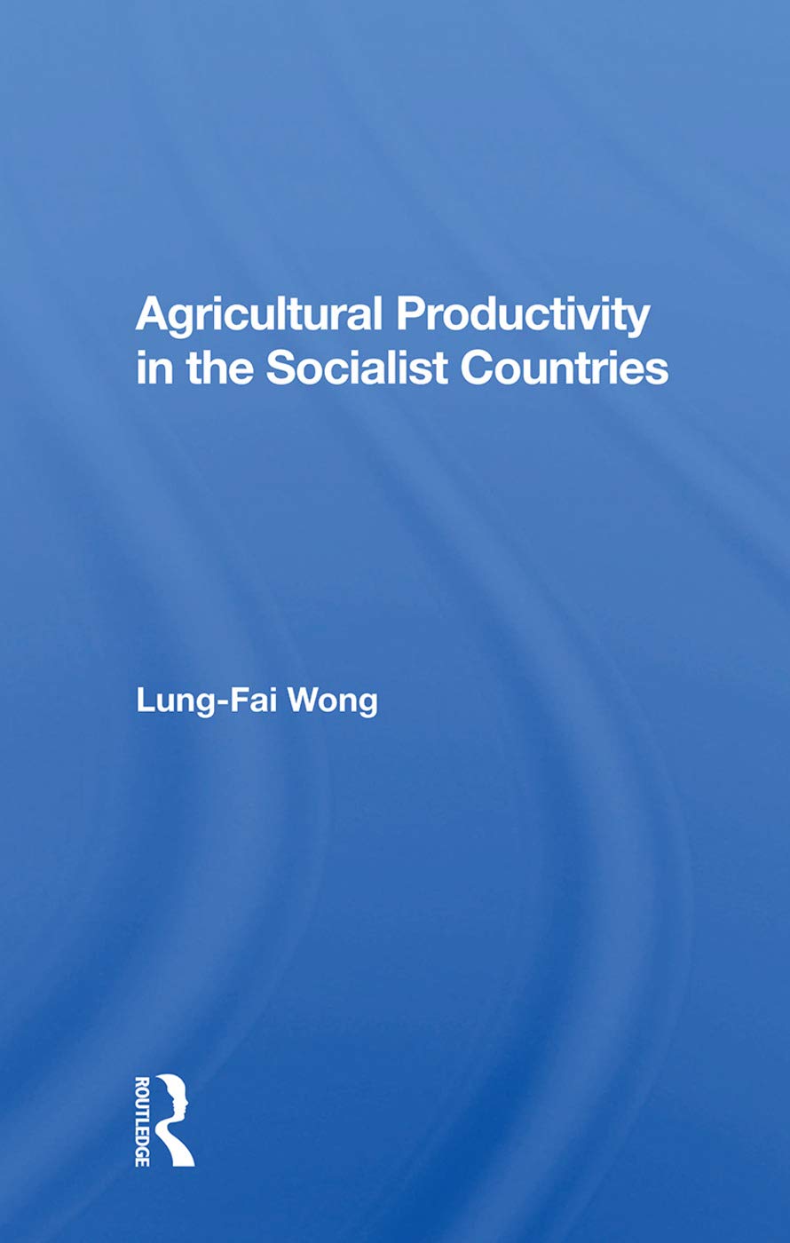 Agricultural Productivity In The Socialist Countries Business, Finance & Career