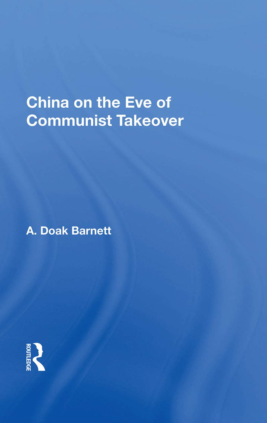 China On The Eve Of Communist Takeover Social Sciences
