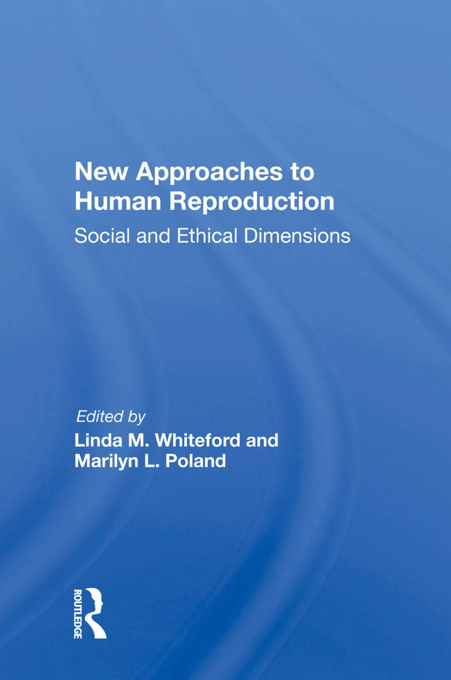 New Approaches To Human Reproduction Medicine