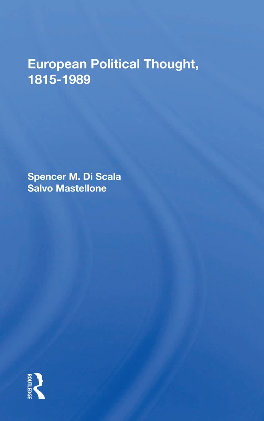 European Political Thought, 1815-1989 Philosophy