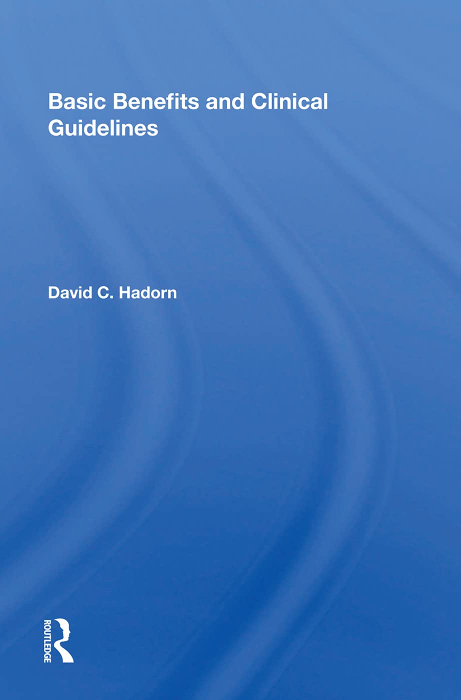 Basic Benefits and Clinical Guidelines Social Sciences