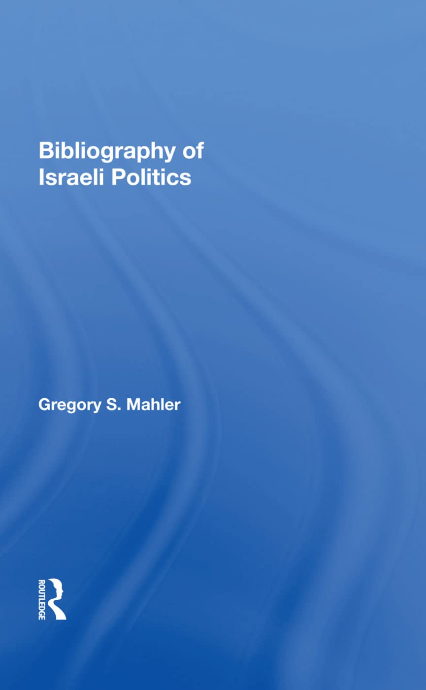 Bibliography of Israeli Politics Social Sciences