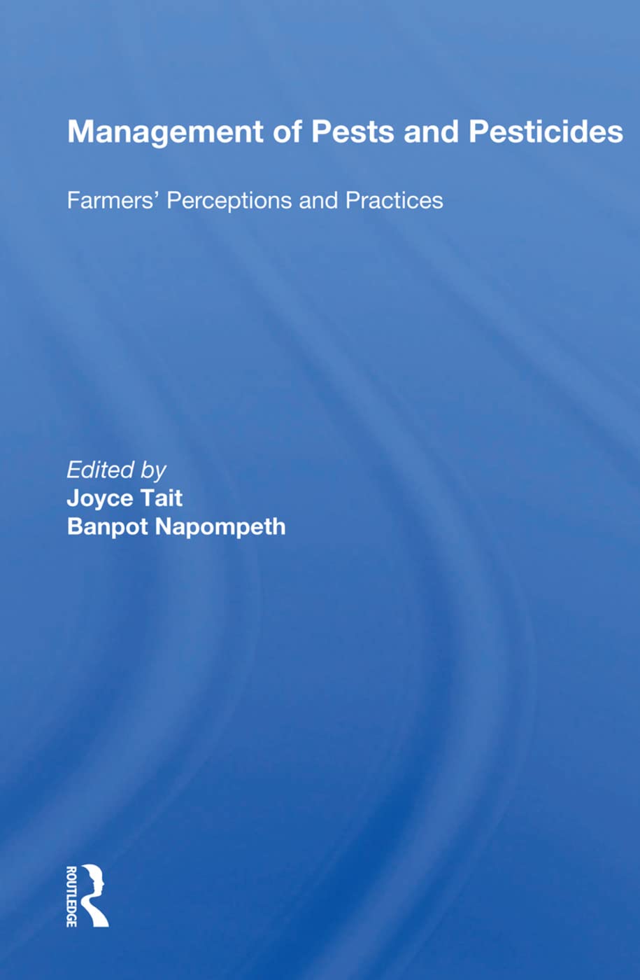 Management of Pests and Pesticides: Farmers' Perceptions and Practices Mathematics