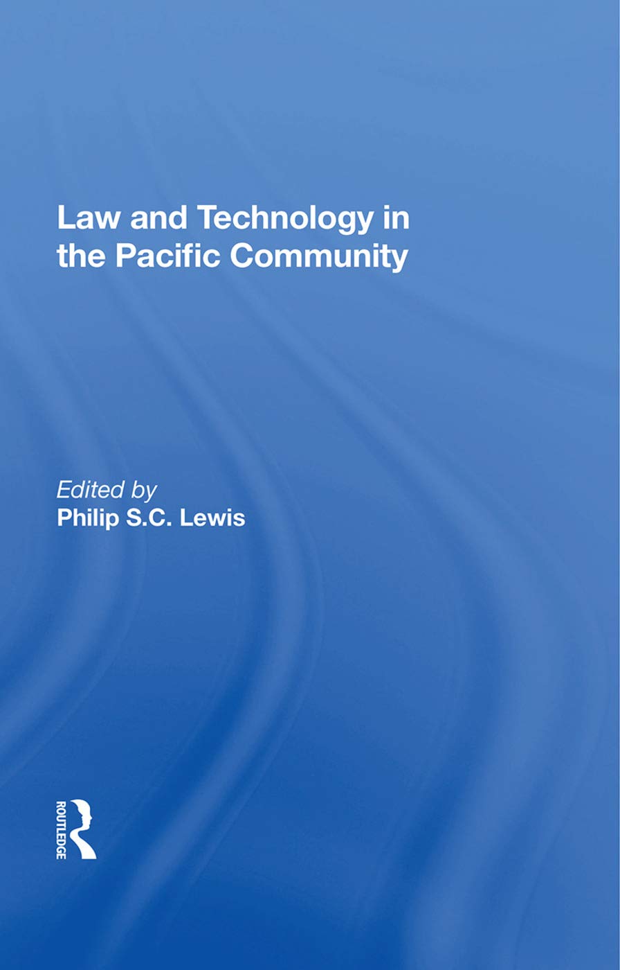 Law And Technology In The Pacific Community Law