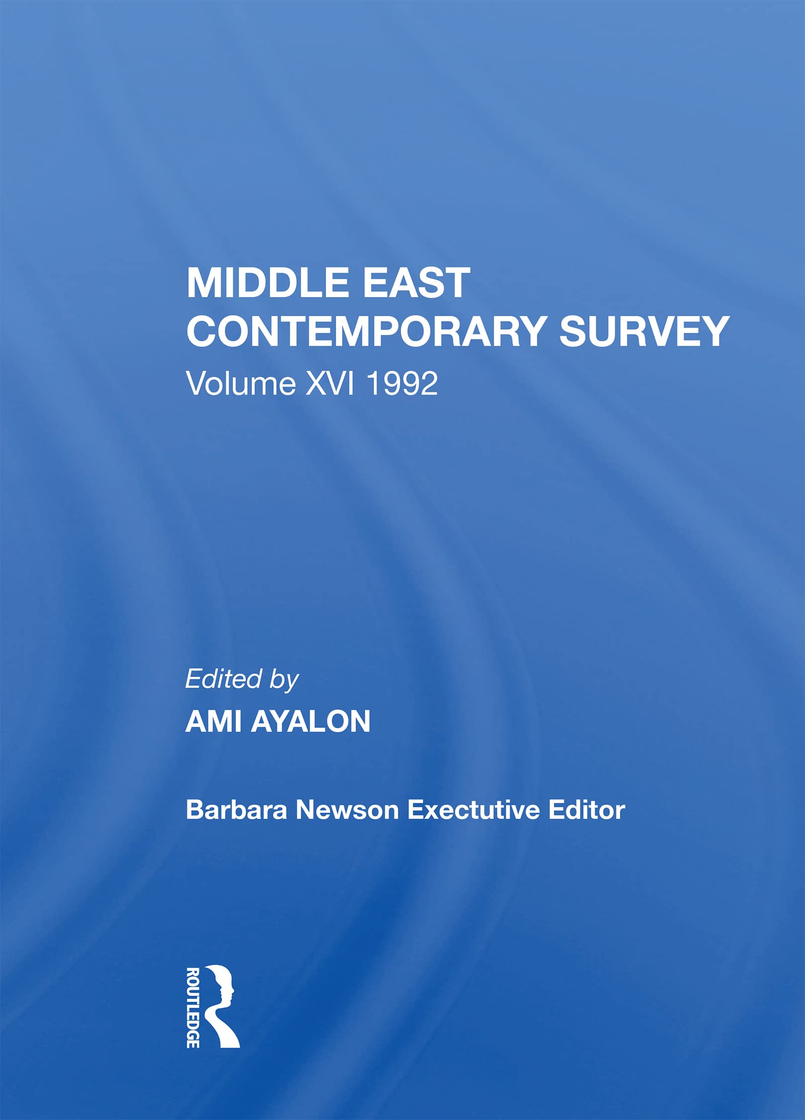 Middle East Contemporary Survey: 1992 (16) Social Sciences