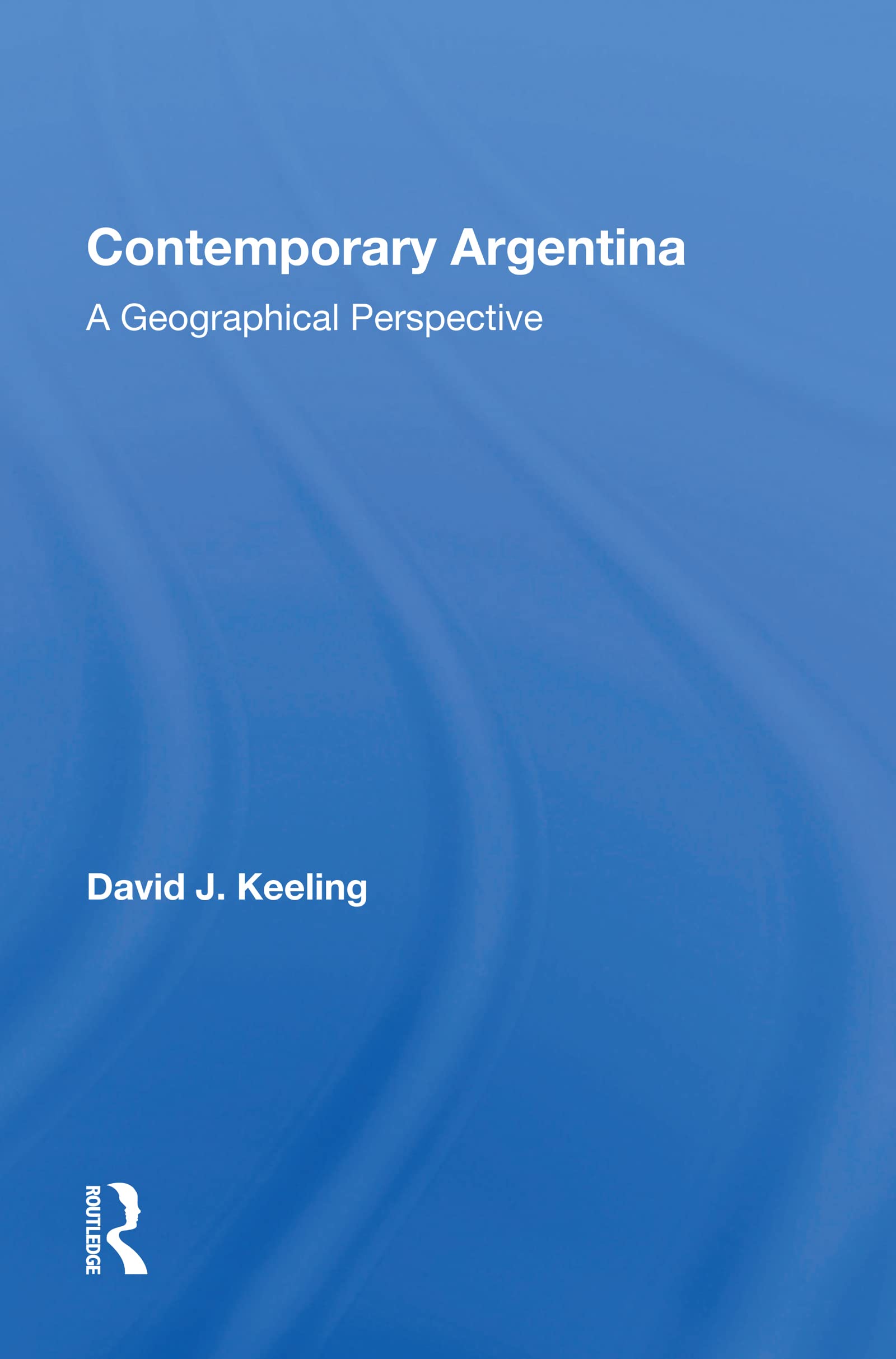 Contemporary Argentina Social Sciences Books