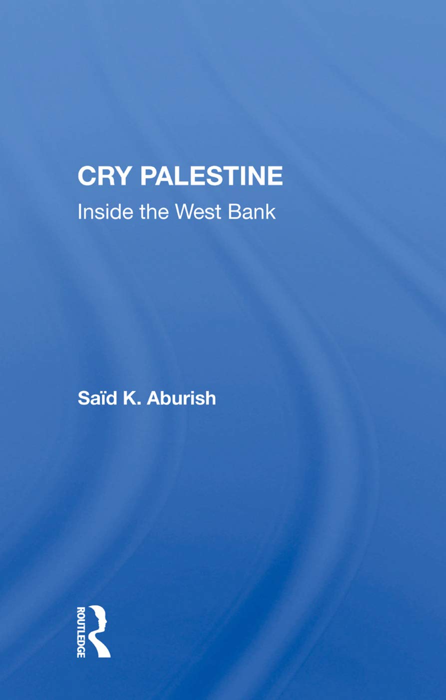 Aburish, S: Cry Palestine Social Sciences
