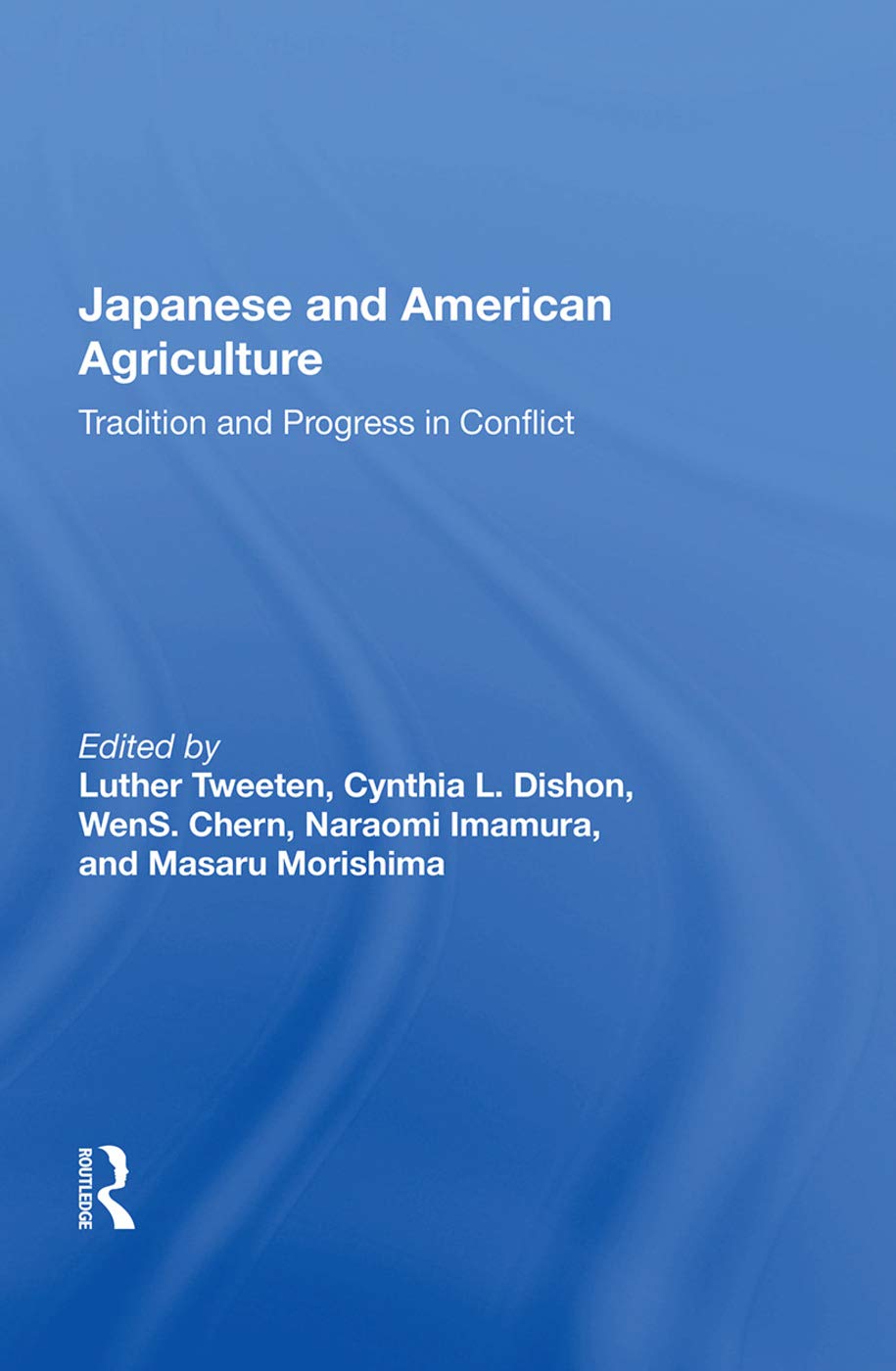 Tweeten, L: Japanese And American Agriculture Social Sciences