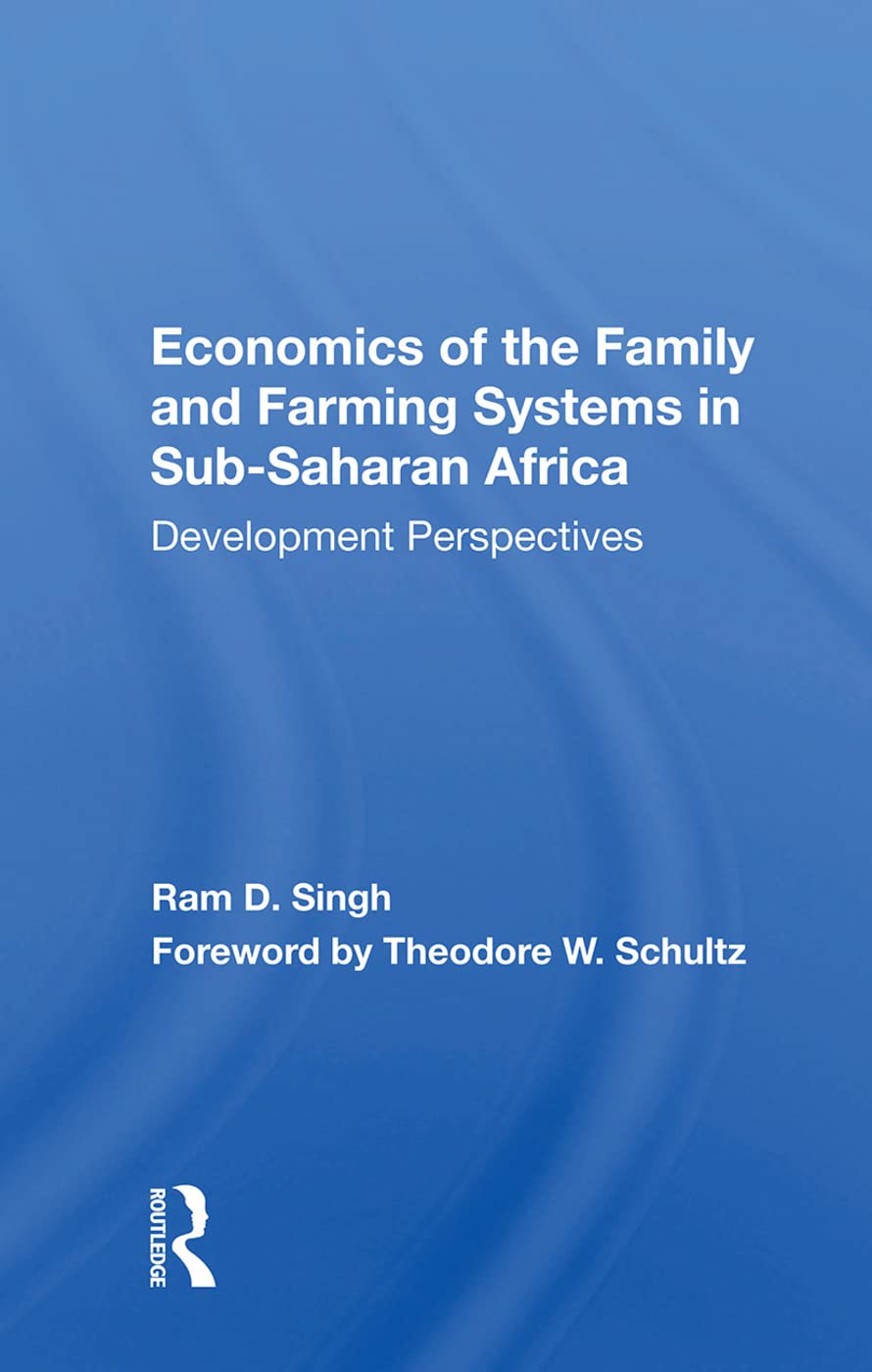 Economics Of The Family And Farming Systems In Sub-saharan Africa: Development Perspectives Social Sciences
