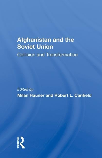 HAUNER: AFGHANISTAN AND THE SOVIET UNION Social Sciences