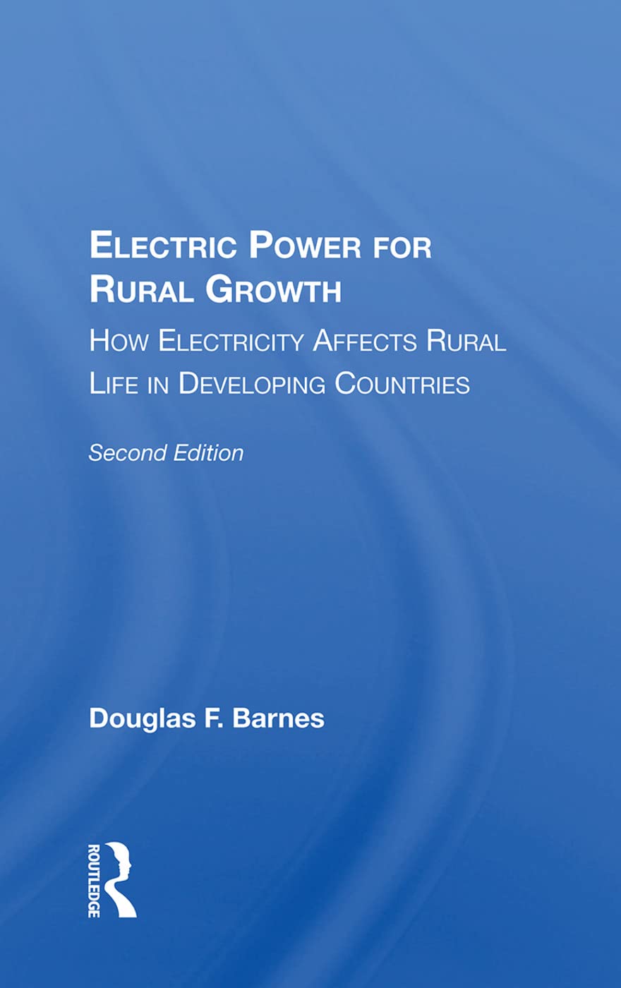 Barnes, D: Electric Power For Rural Growth Social Sciences