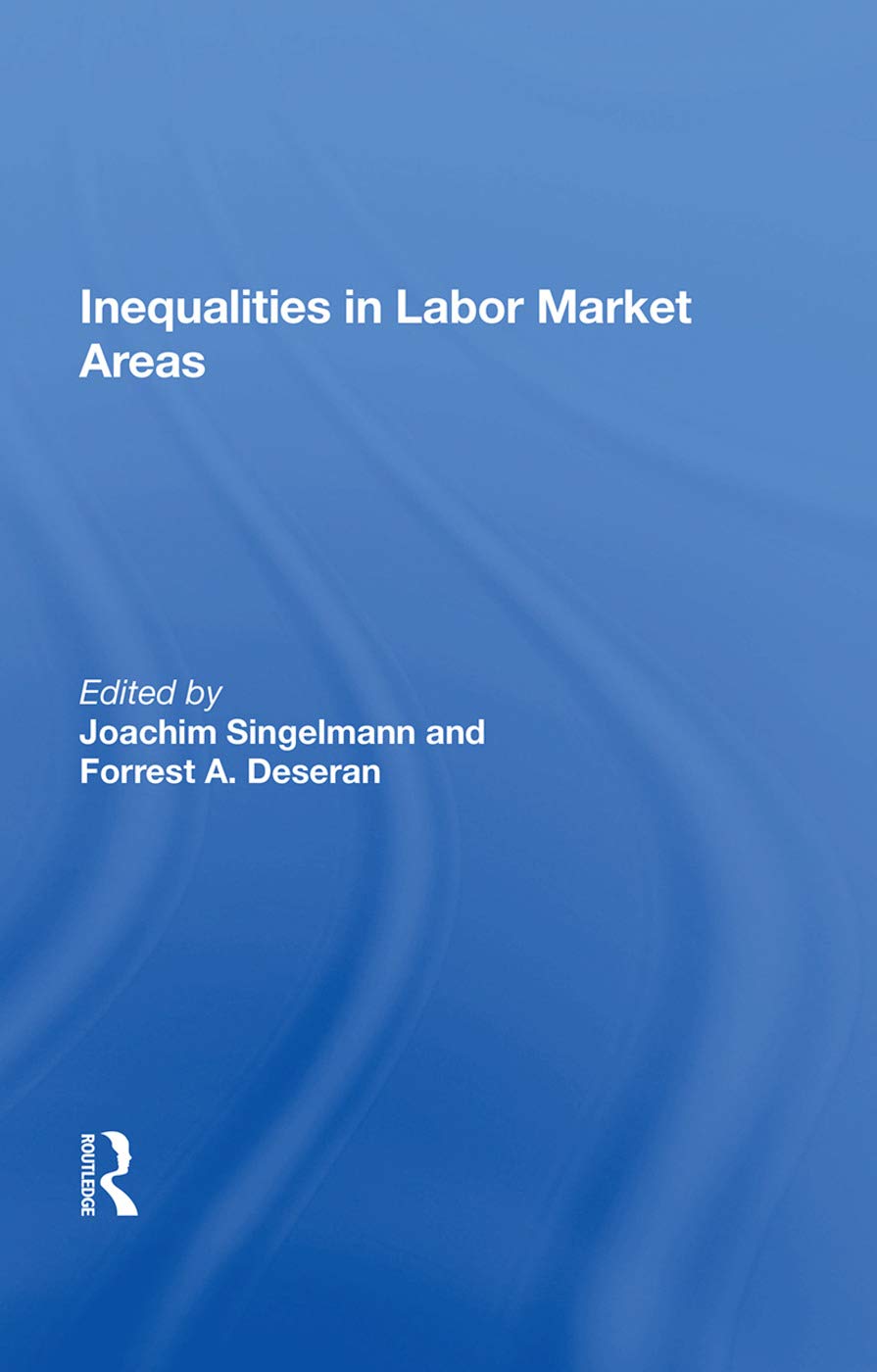Inequality In Labor Market Areas Social Sciences