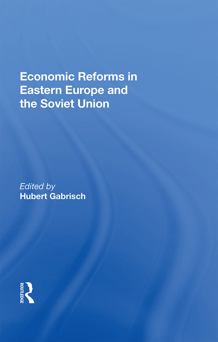 Gabrisch, H: Economic Reforms In Eastern Europe And The Sovi Business, Finance & Career