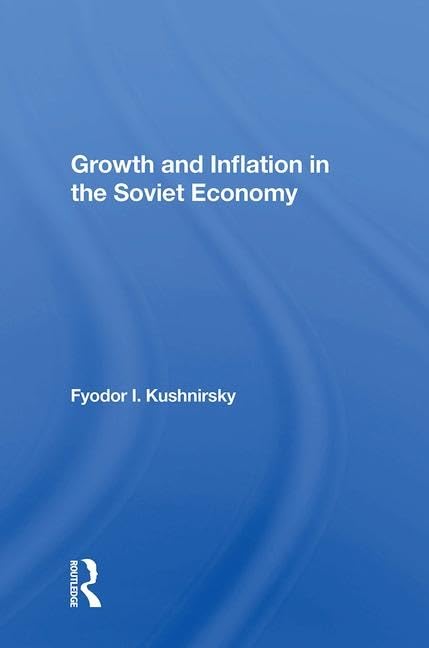 Growth And Inflation In The Soviet Economy Business, Finance & Career