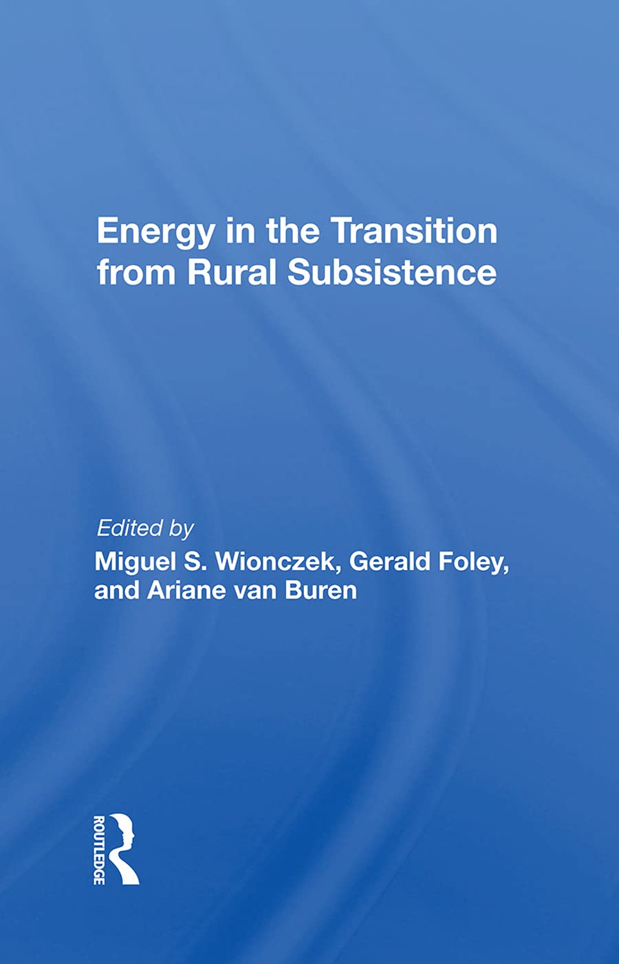 Energy in the Transition from Rural Subsistence Business & Technology
