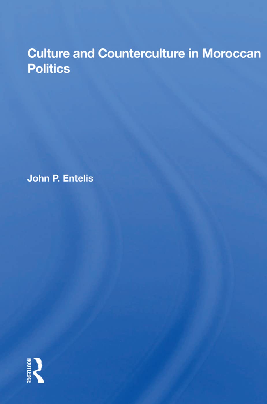 Culture and Counterculture in Moroccan Politics Social Sciences