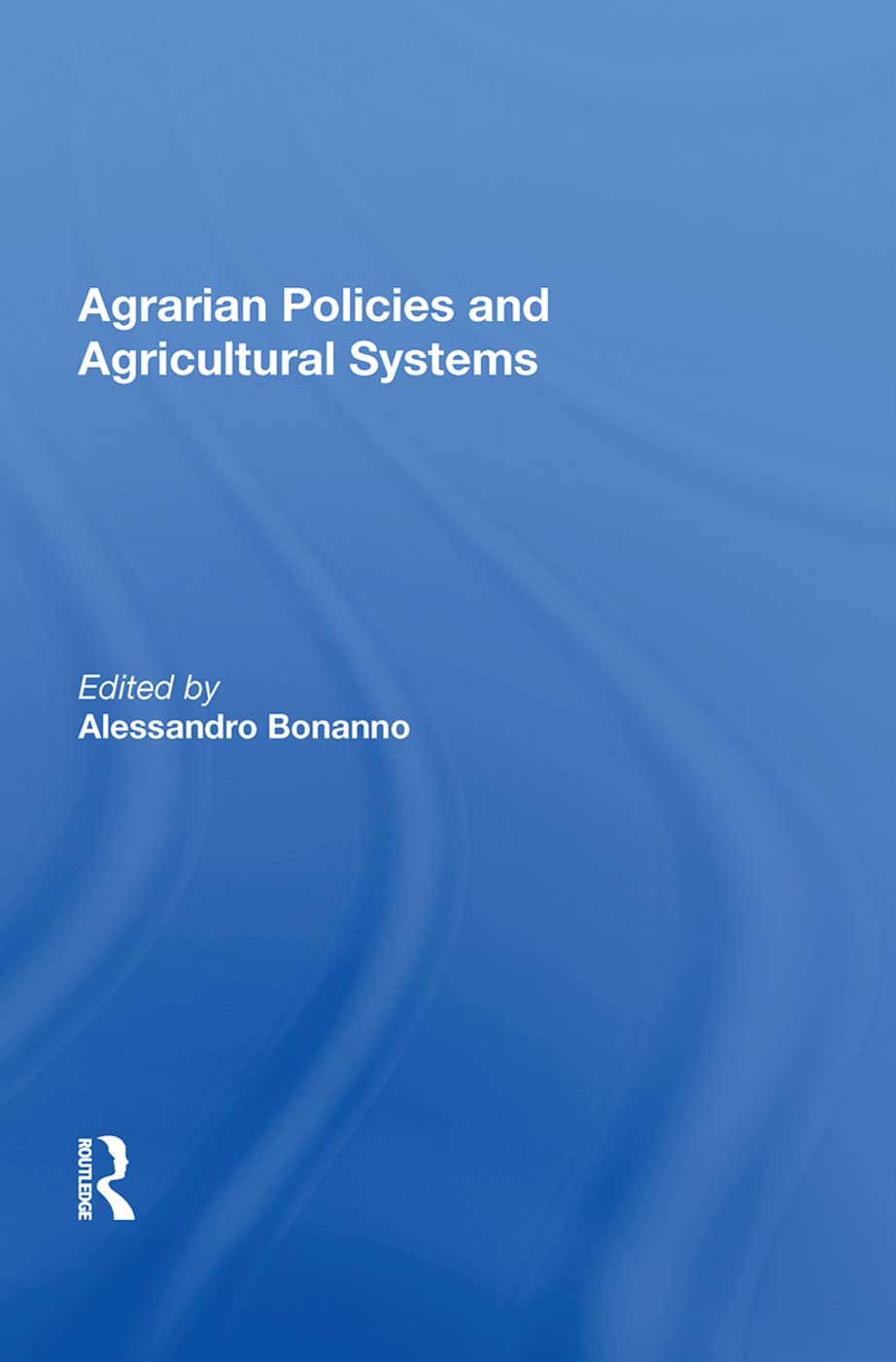 Agrarian Policies and Agricultural Systems Social Sciences