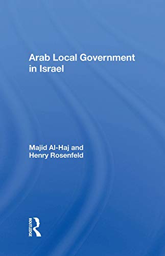 Arab Local Government in Israel Social Sciences