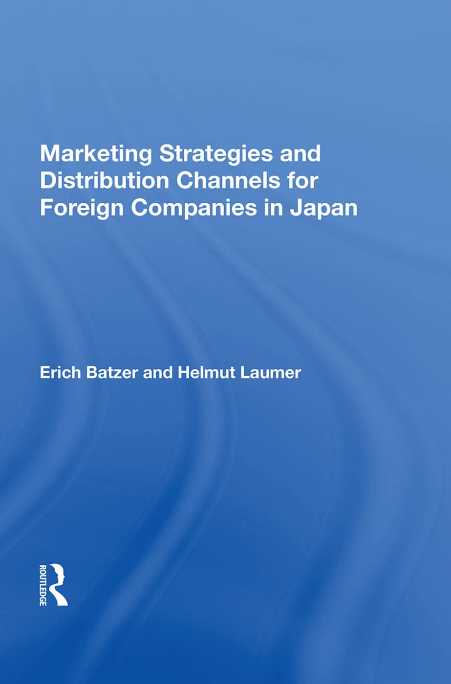 Marketing Strategies and Distribution Channels for Foreign Companies in Japan Social Sciences
