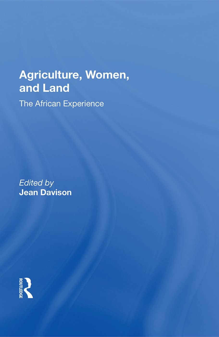Agriculture, Women, and Land: The African Experience Social Sciences
