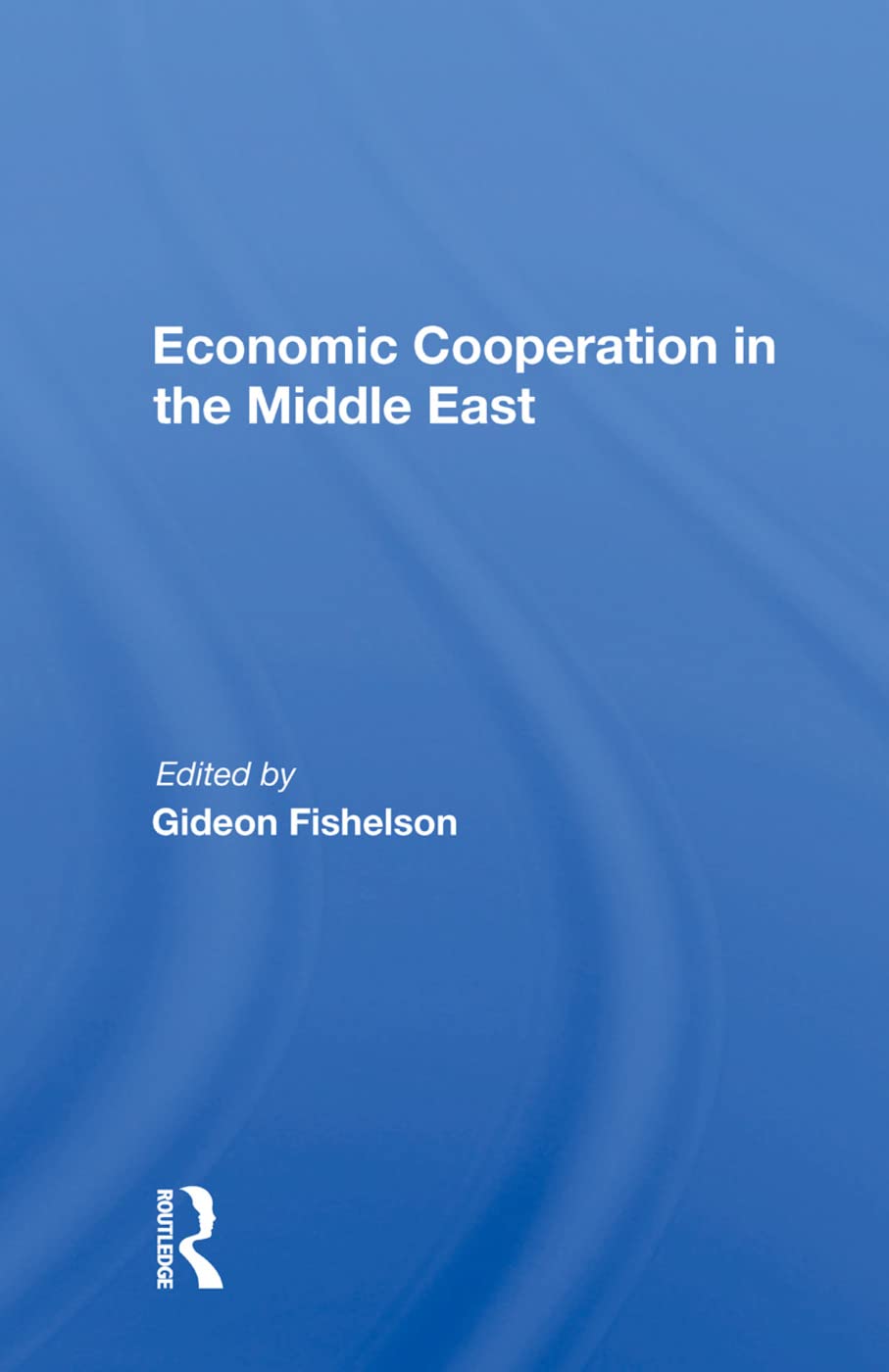 Economic Cooperation in the Middle East Social Sciences