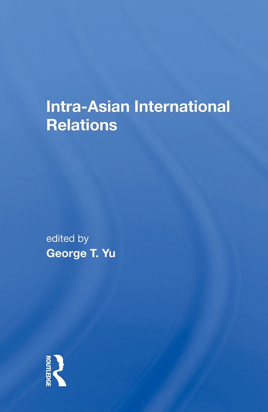 Intra-Asian International Relations Social Sciences