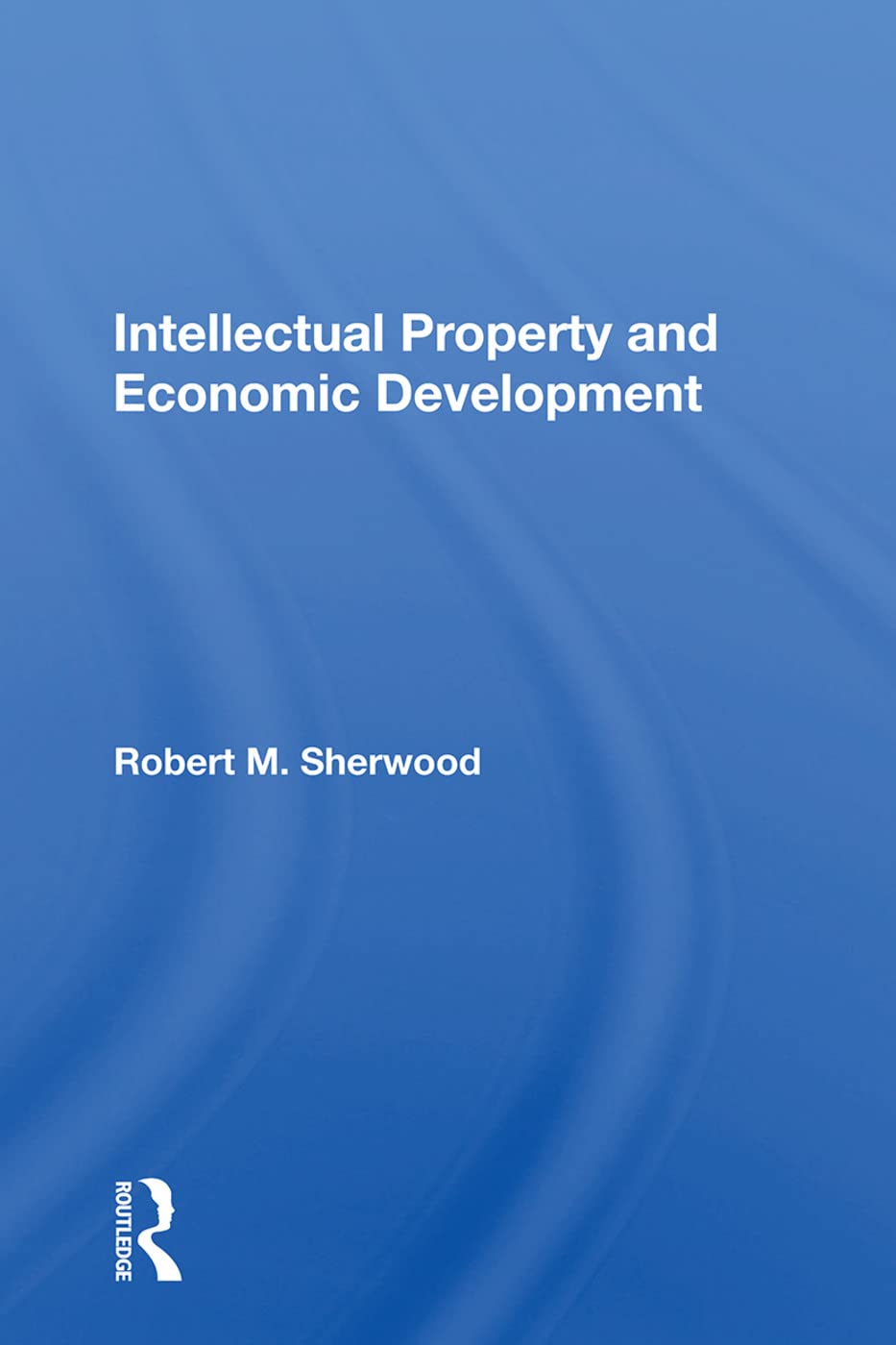 Product Image: Intellectual Property And Economic Development