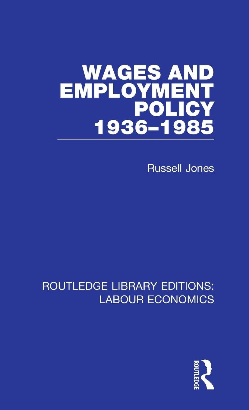 Wages and Employment Policy 1936-1985 Law