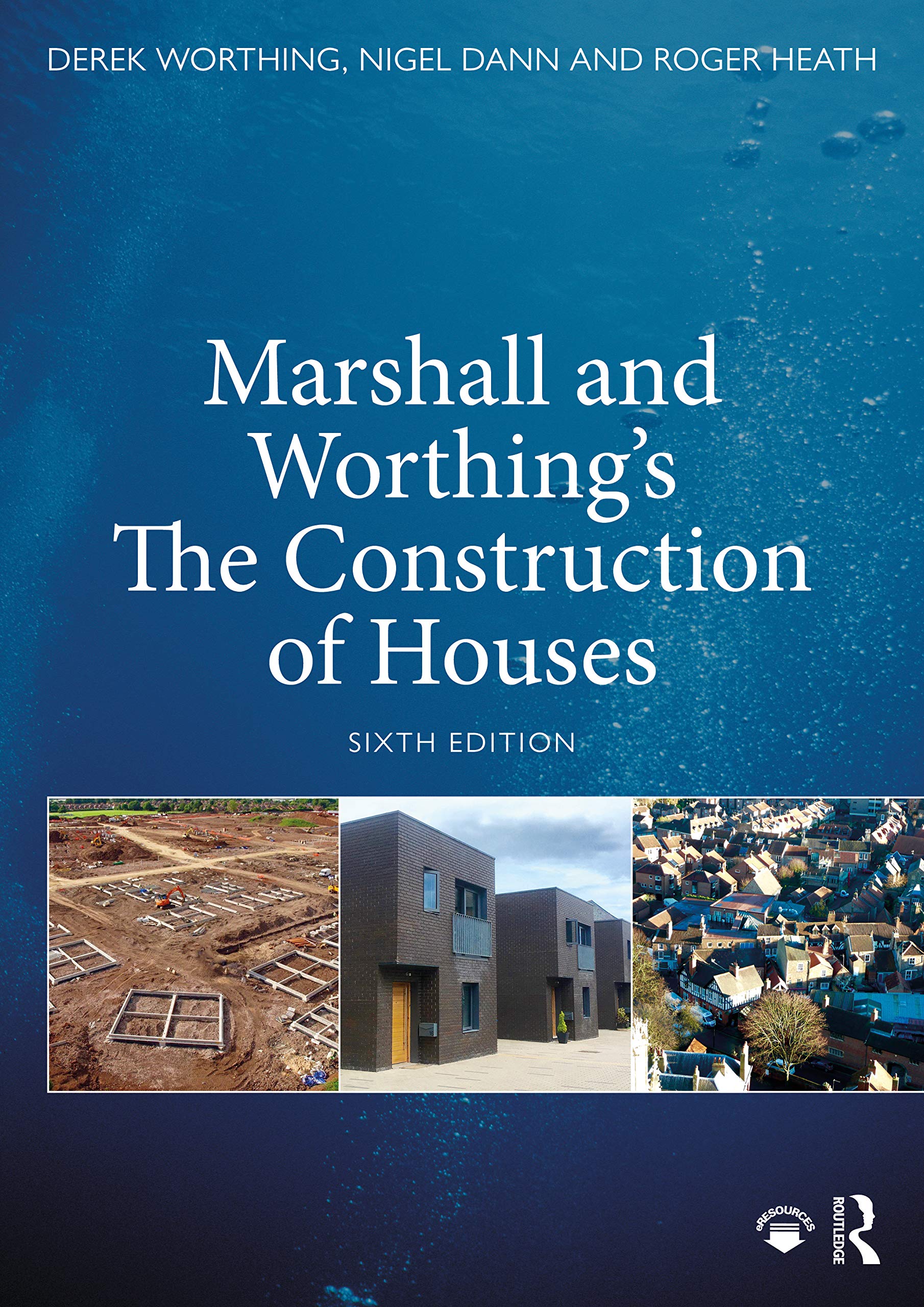 Marshall and Worthing's The Construction of Houses Business & Technology