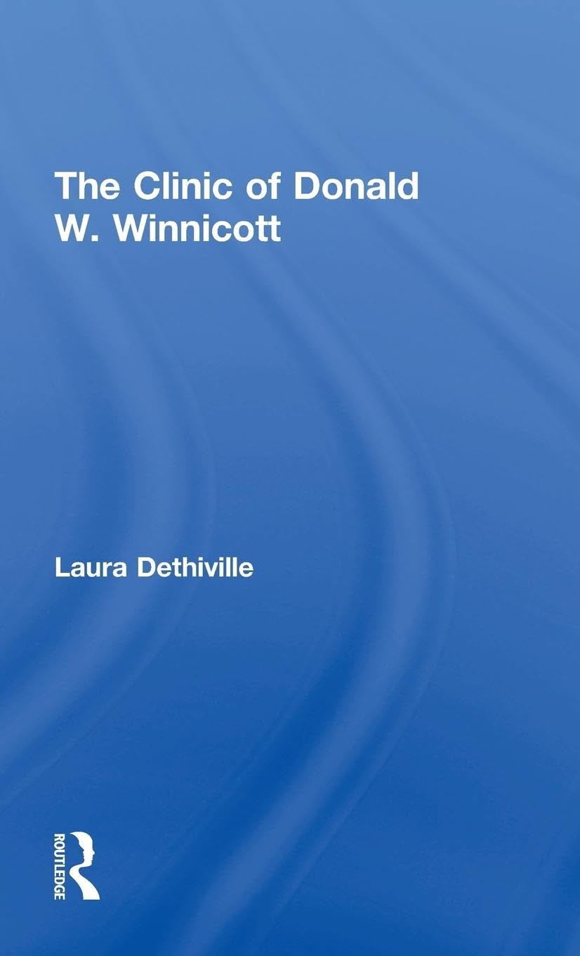 The Clinic of Donald W. Winnicott Medicine