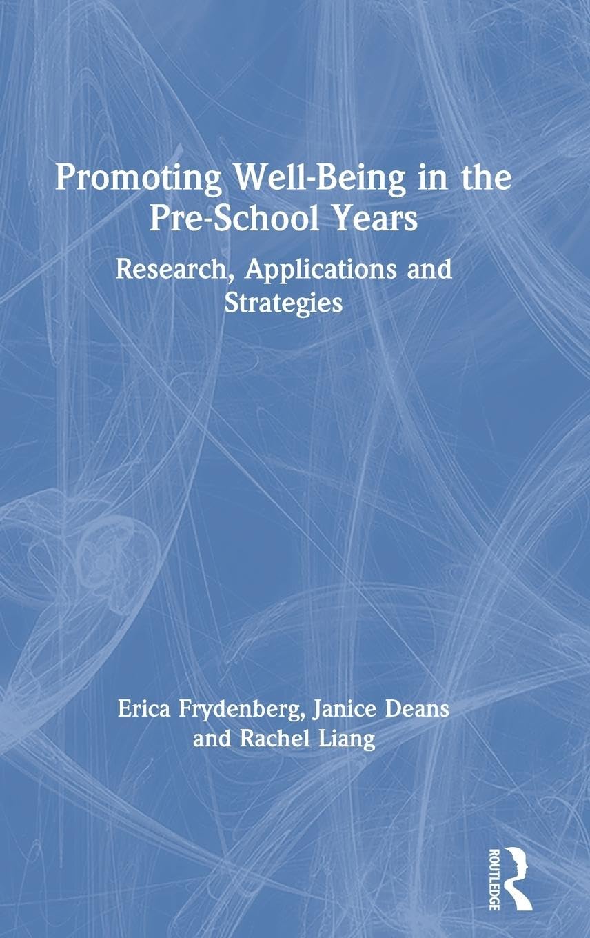 Promoting Well-Being in the Pre-School Years Medicine