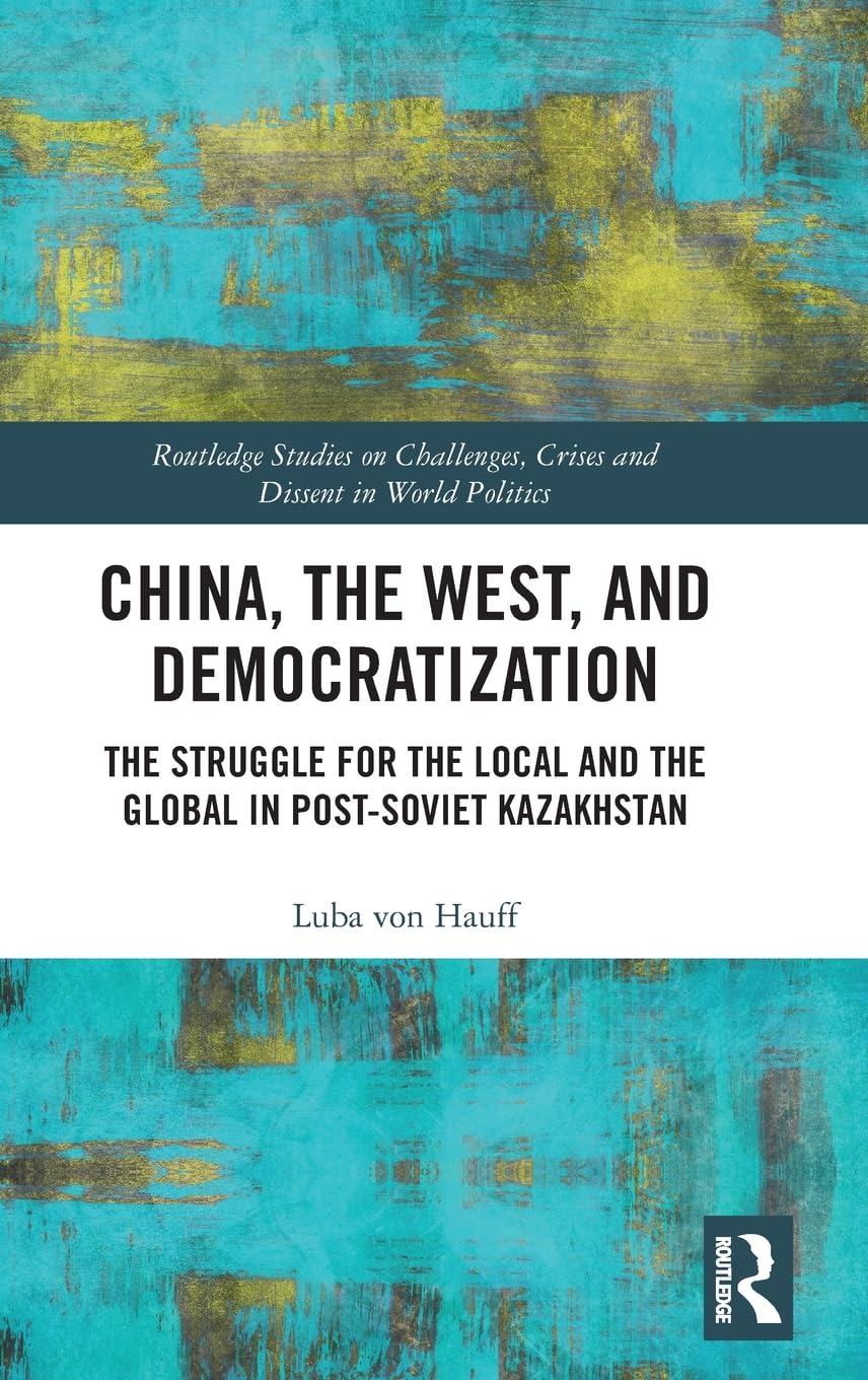 China, the West, and Democratization Social Sciences