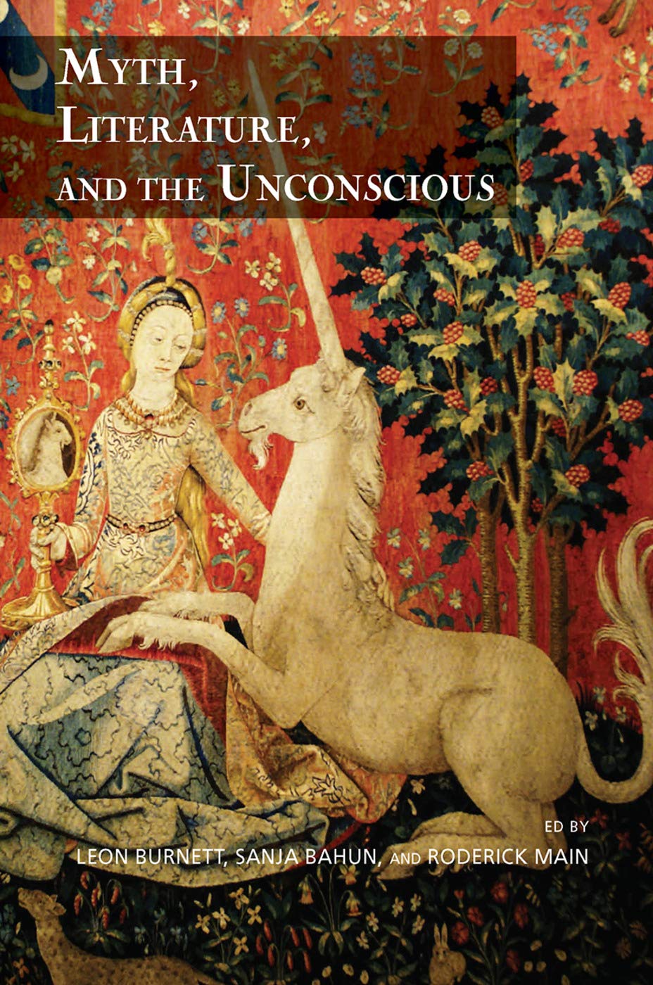 Myth, Literature, and the Unconscious Contemporary literature