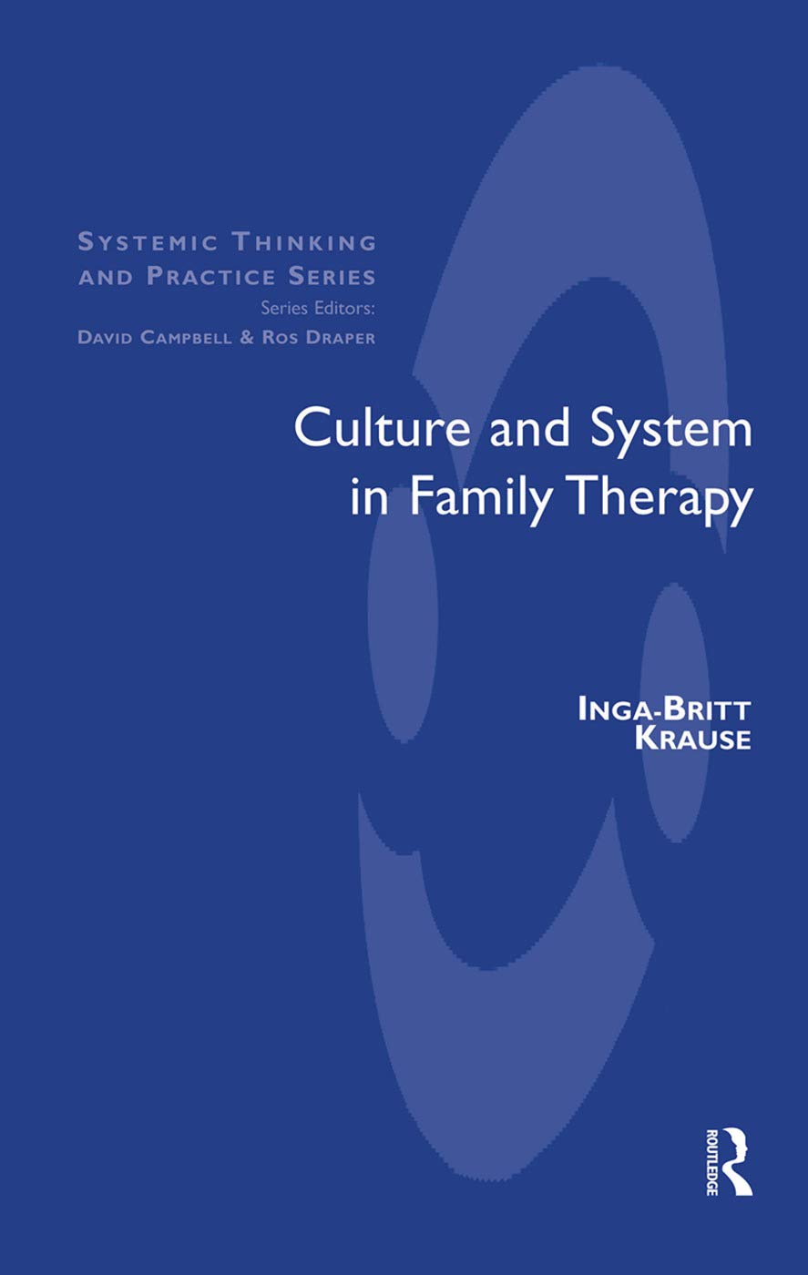 Culture and System in Family Therapy Social Sciences