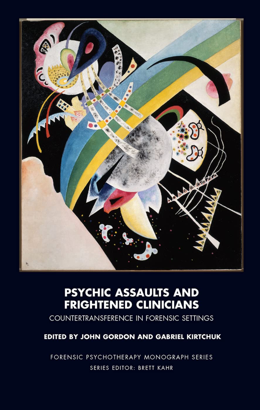 Psychic Assaults and Frightened Clinicians Medicine