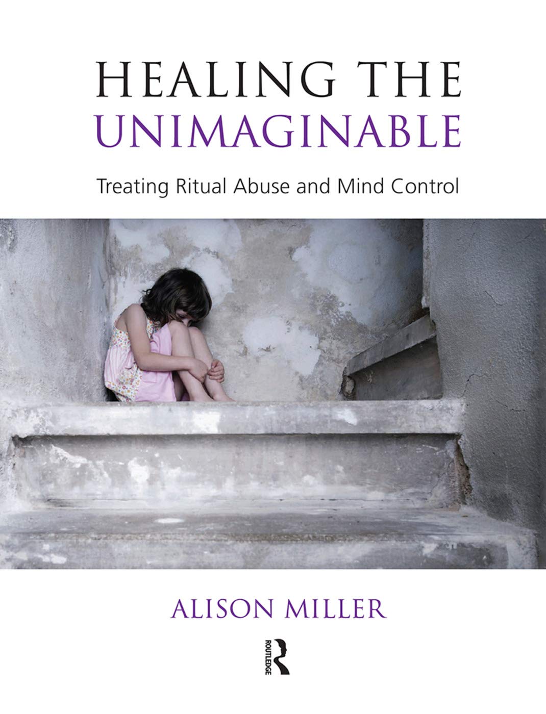 Product Image: Healing the Unimaginable