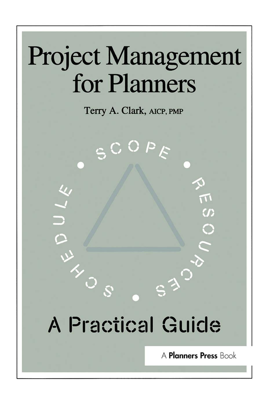 Project Management for Planners Business, Finance & Career