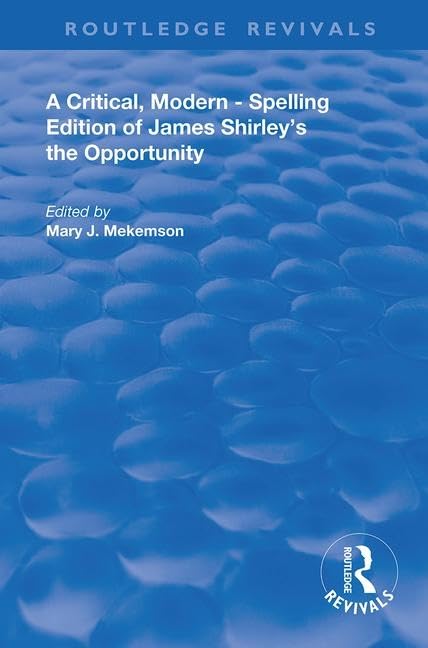 A CRITICIAL MODERN-SPELLING EDITIO (Routledge Revivals) Drama