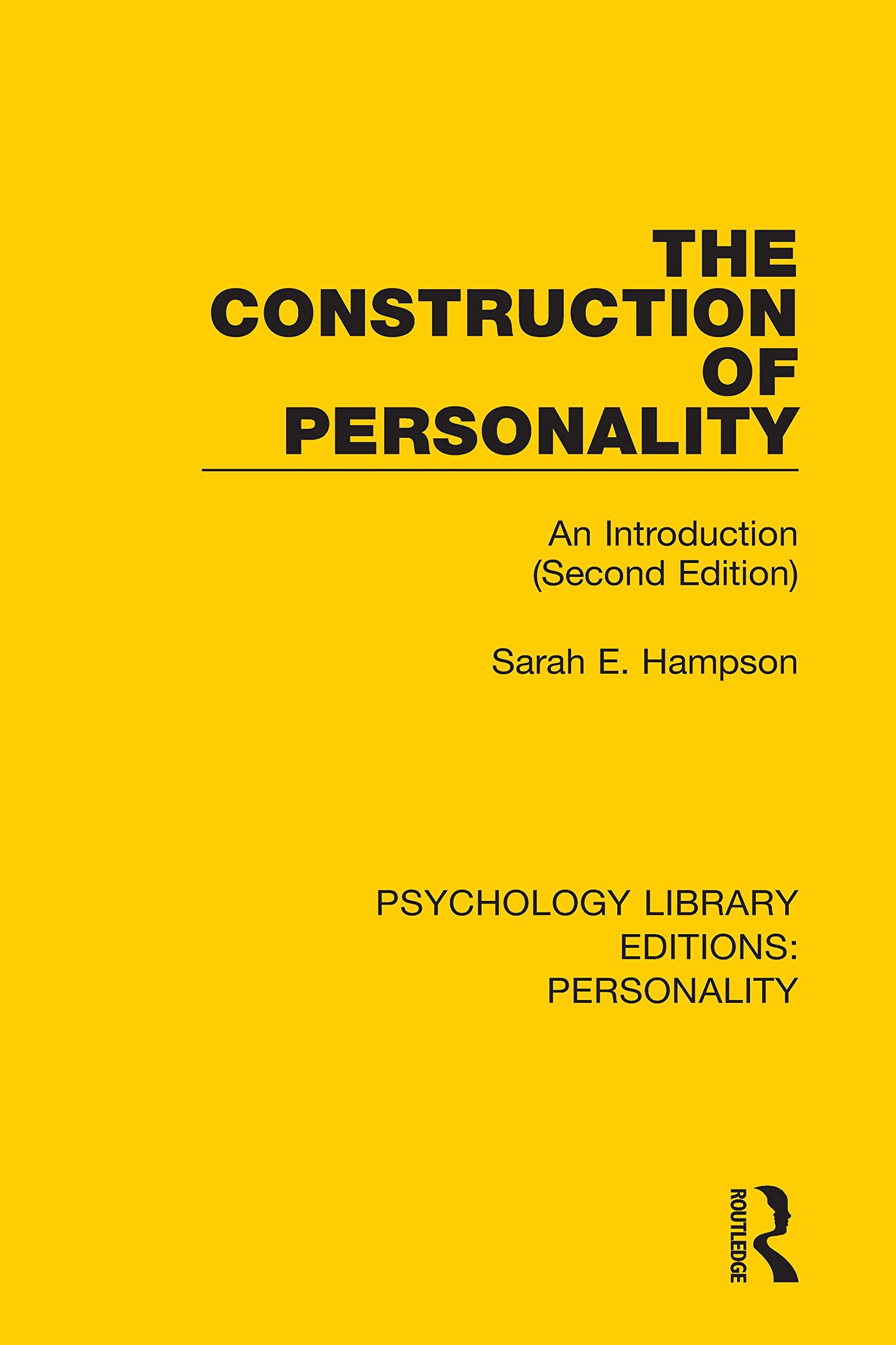 The Construction of Personality: An Introduction: An Introduction (Second Edition) (Psychology Library Editions: Personality, Band 8) Psychology