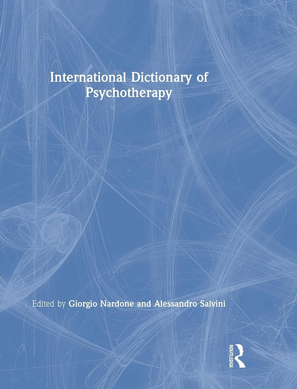 International Dictionary of Psychotherapy Medicine