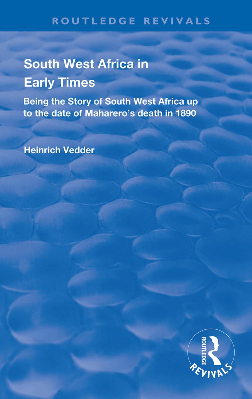 Vedder, H: South West Africa in Early Times Social Sciences
