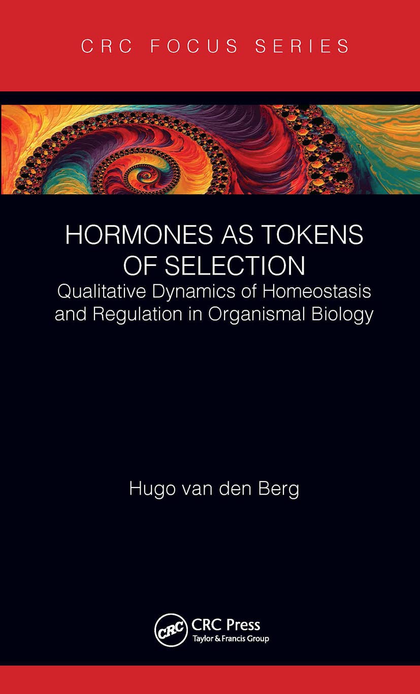 Hormones as Tokens of Selection Medicine