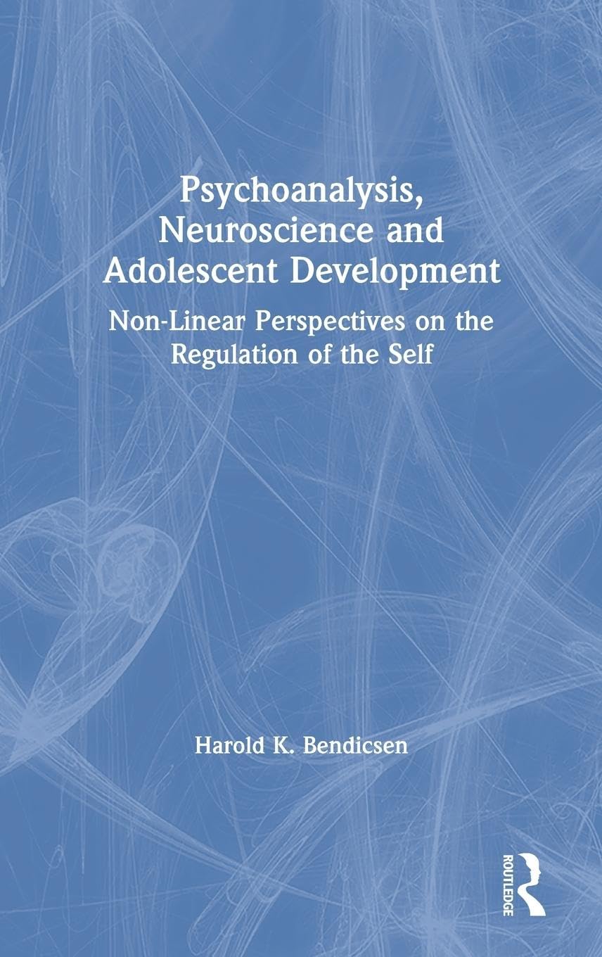 Product Image: Psychoanalysis, Neuroscience and Adolescent Development