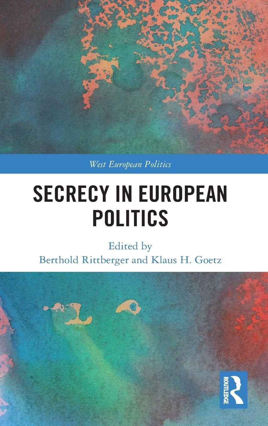 Secrecy in European Politics Politics & History