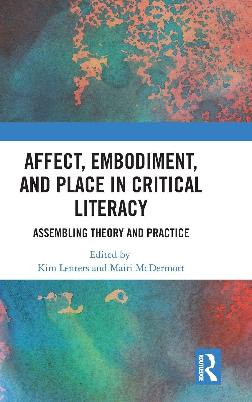 Affect, Embodiment, and Place in Critical Literacy Business, Finance & Career